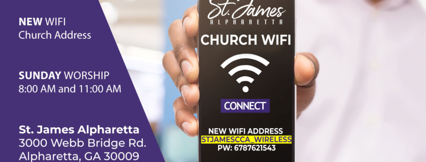 2024 St. James Alpharetta - New Church WIFI Address