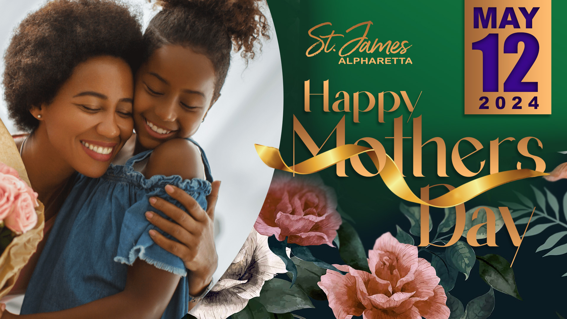 2024 St. James Alpharetta - Happy Mother's Day